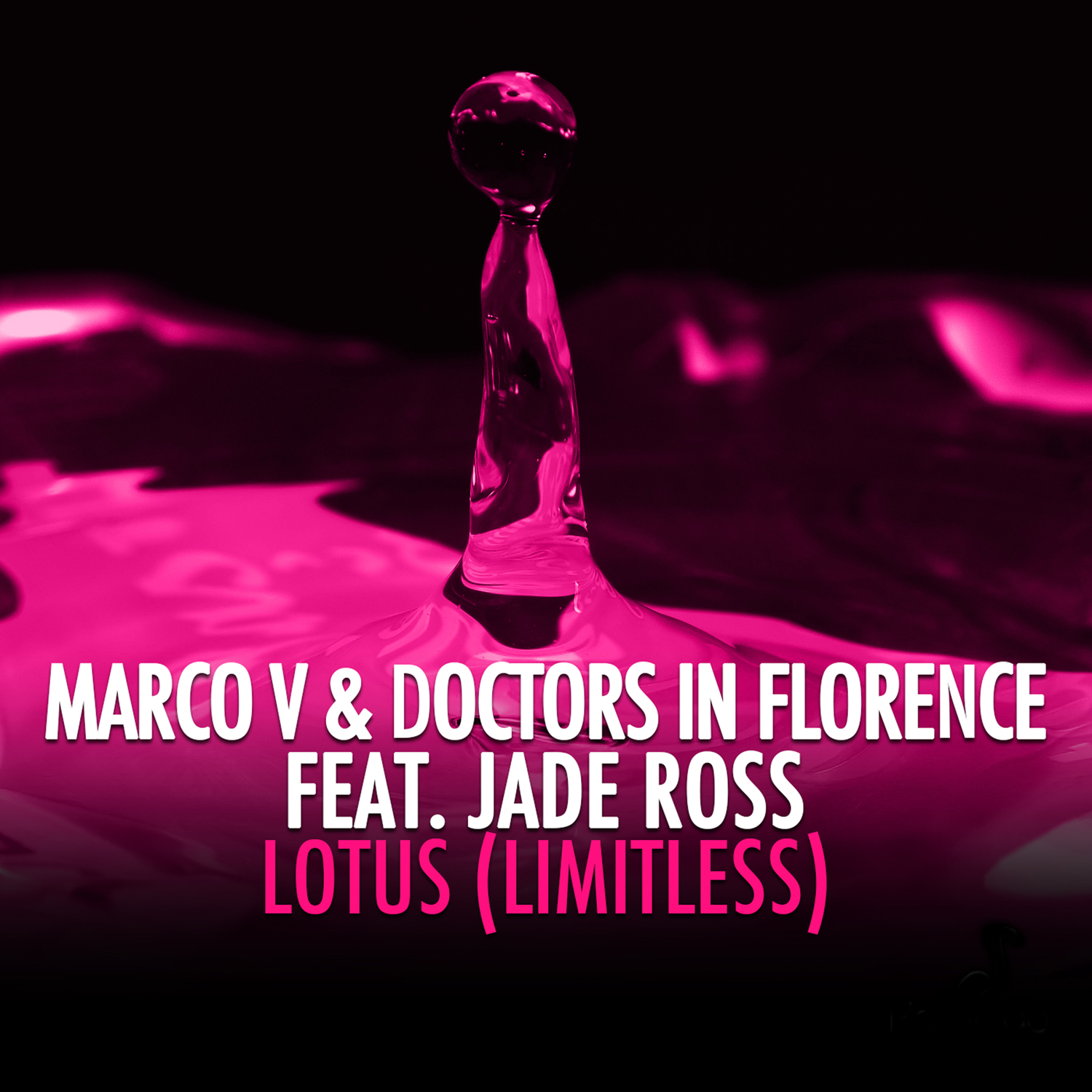 Marco V & Doctors In Florence feat. Jade Ross - Lotus (Limitless) (Darwin & Backwall Remix)